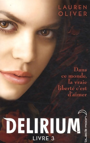 Livrenpoche : Delirium Tome III - Lauren Olivier - Livre