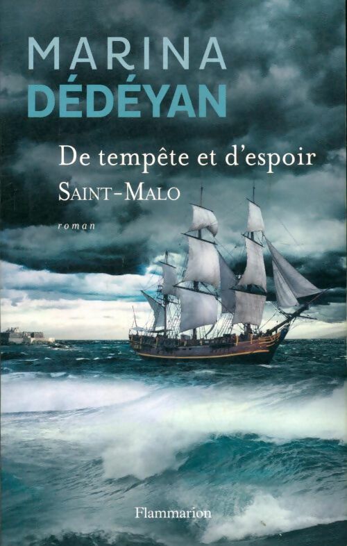 Livrenpoche : De tempête et d'espoir Saint Malo - Marina Dédéyan - Livre