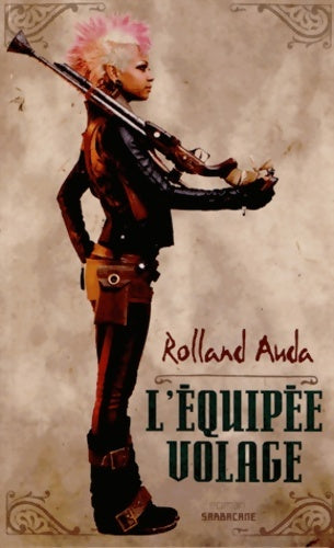 Livrenpoche : L'équipée volage - Rolland Auda - Livre