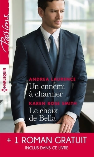 Livrenpoche : Un ennemi à charmer / Le choix de Bella / L'héritier des Sandrelli - Andrea Laurence - Livre