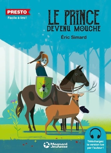 Livrenpoche : Le prince devenu mouche - Eric Simard - Livre