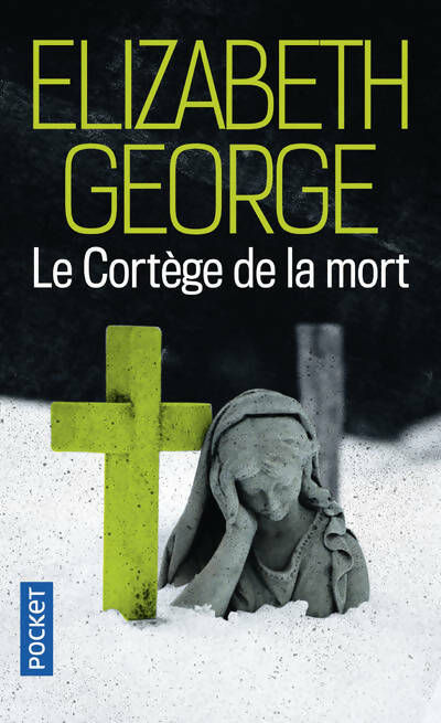 Livrenpoche : Le cortège de la mort - Elizabeth George - Livre
