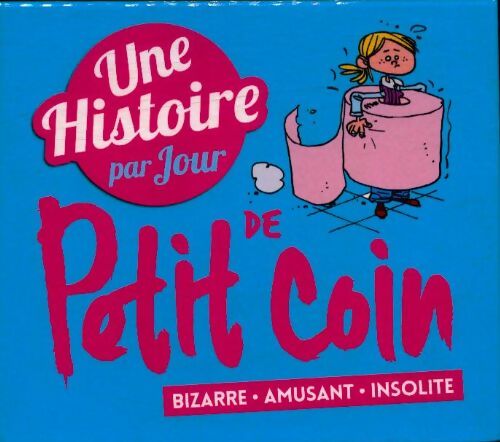 Livrenpoche : Une histoire par jour de petit coin 2018 - Collectif - Livre