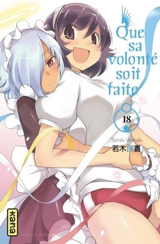 Livrenpoche : Que sa volonté soit faite Tome XVIII - Tamiki Wakaki - Livre
