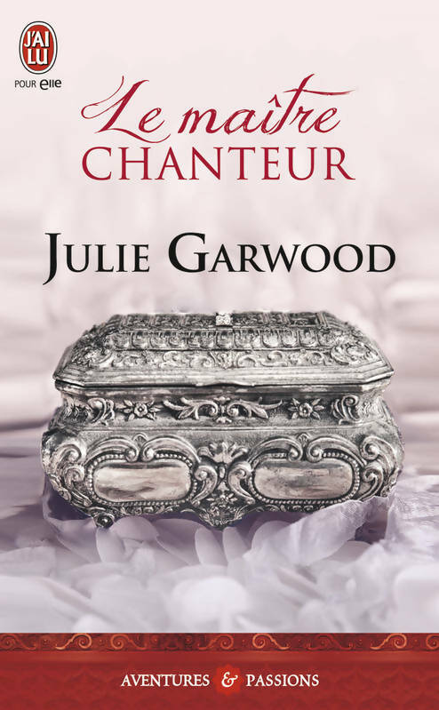 Livrenpoche : Le maître chanteur - Julie Garwood - Livre