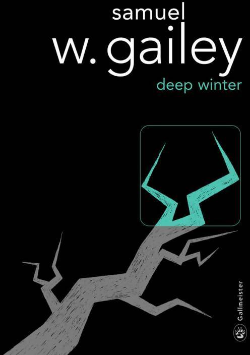 Livrenpoche : Deep winter - Samuel W. Gailey - Livre