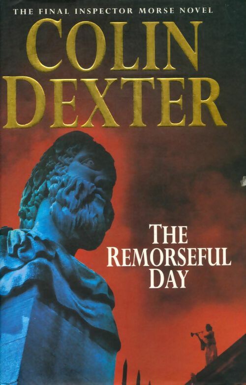 Livrenpoche : The remorseful day - Colin Dexter - Livre