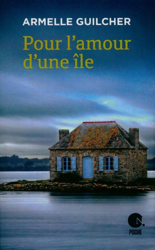Pour l'amour d'une île - Armelle Guilcher - Livre