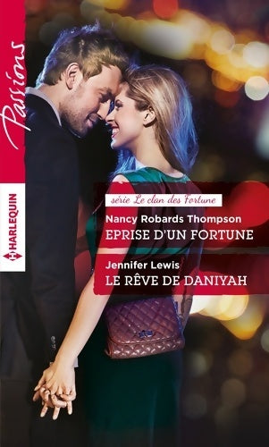 Eprise d'un fortuné / Le rêve de Daniyah - Nancy Robards-Thompson - Livre