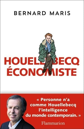 Houellebecq économiste - Bernard Maris -  Flammarion GF - Livre