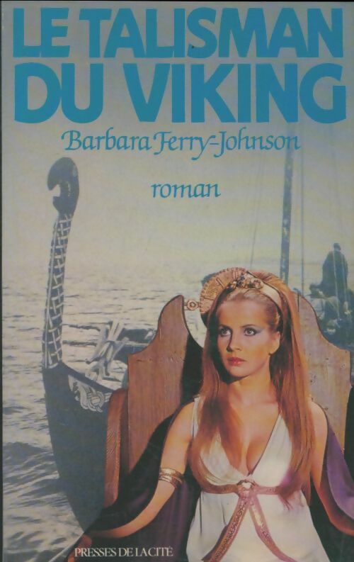 Livrenpoche : Le talisman du viking - Barbara Ferry Johnson - Livre