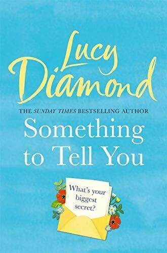 Livrenpoche : Something to tell you - Lucy Diamond - Livre