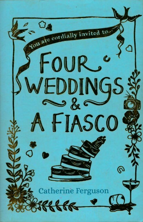 Livrenpoche : Four weddings & a fiasco - Catherine Ferguson - Livre