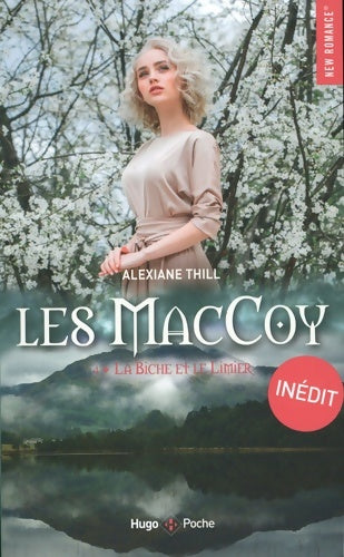 Les MacCoy Tome IV : La biche et le limier - Alexiane Thill -  Hugo Poche - Livre