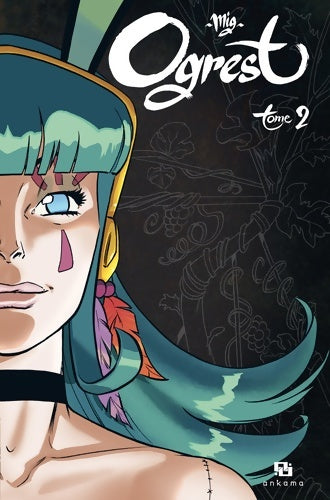 Livrenpoche : Ogrest Tome II - Mig - Livre