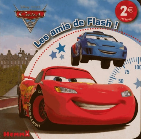 Livrenpoche : Cars 2 : les amis de flash - Disney - Livre