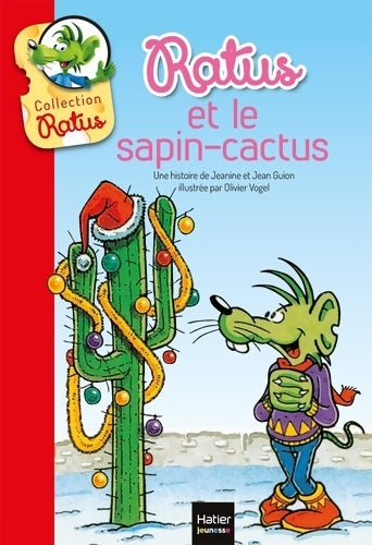 Livrenpoche : Ratus et le sapin-cactus - Jean Guion - Livre