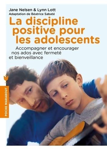 Livrenpoche : La discipline positive pour les adolescents - Jane Nelsen - Livre