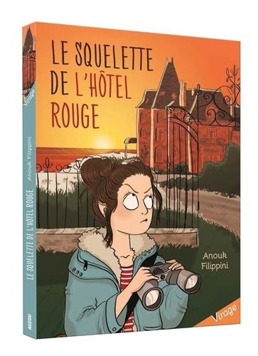 Livrenpoche : Le squelette de l'hôtel rouge - Anouk Filippini - Livre