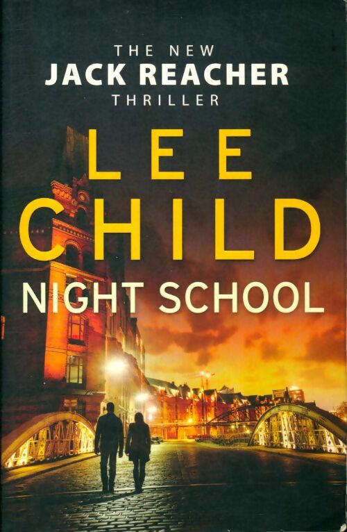 Livrenpoche : Night school - Lee Child - Livre