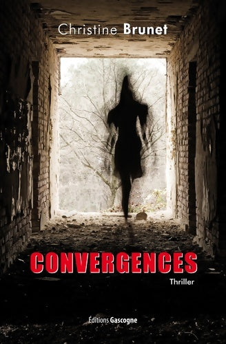 Livrenpoche : Convergences - Christine Brunet - Livre