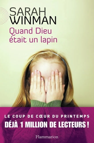 Livrenpoche : Quand Dieu était un lapin - Sarah Winman - Livre