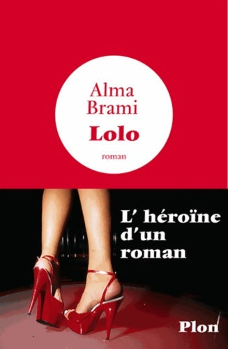 Livrenpoche : Lolo - Alma Brami - Livre