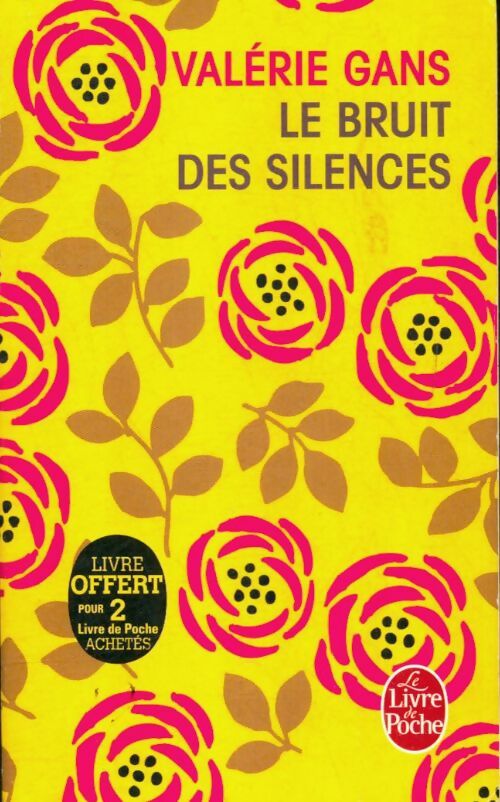 Livrenpoche : Le bruit des silences - Valérie Gans - Livre