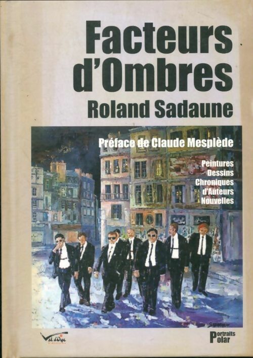 Livrenpoche : Facteurs d'ombres - Roland Sadaune - Livre