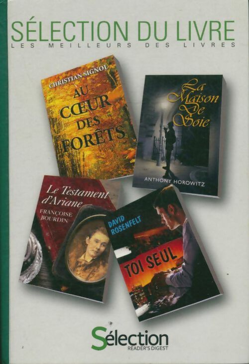 Livrenpoche : Au coeur des forêts / La maison de soie / Le testament d'Ariane / Toi seul - Collectif - Livre