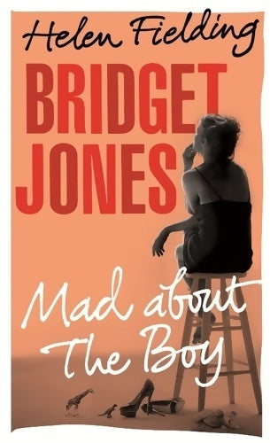 Livrenpoche : Bridget jones : Mad about the boy - Helen Fielding - Livre