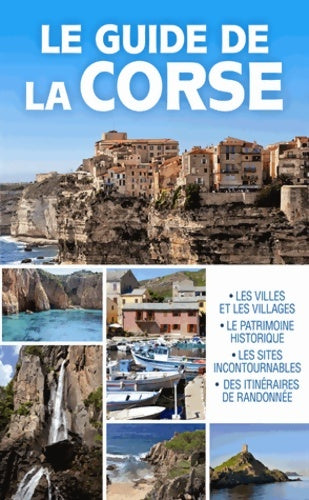 Livrenpoche : Le guide de la Corse - Collectif - Livre