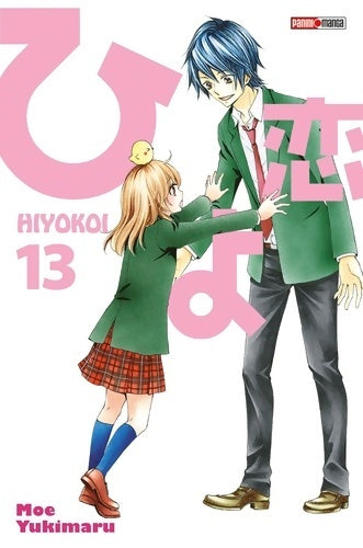 Livrenpoche : Hiyokoi Tome XIII - Moe Yukimaru - Livre