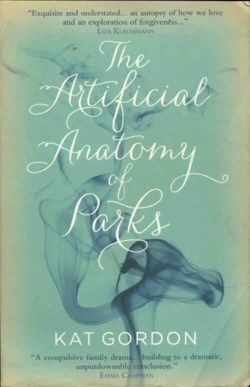 Livrenpoche : The artificial anatomy of Parks - Kat Gordon - Livre