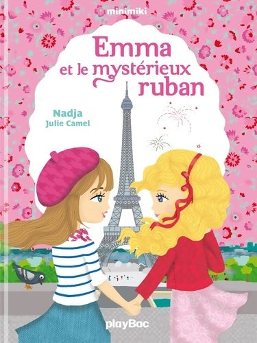 Livrenpoche : Emma et le mystérieux ruban - Nadja - Livre