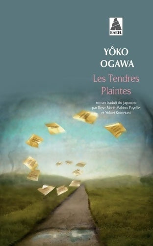 Livrenpoche : Les tendres plaintes - Yôko Ogawa - Livre