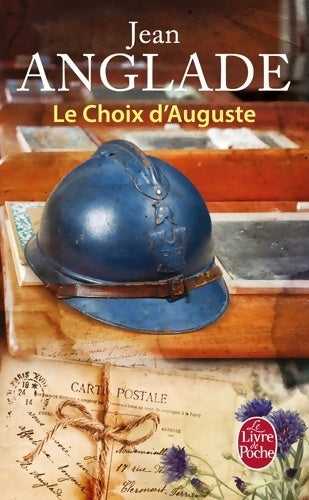 Livrenpoche : Le choix d'Auguste - Jean Anglade - Livre