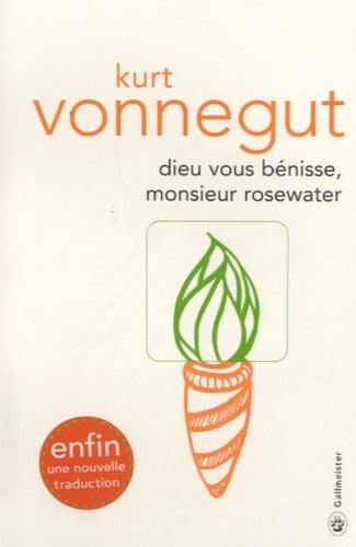 Dieu vous bénisse, monsieur Rosewater - Kurt Vonnegut - Livre