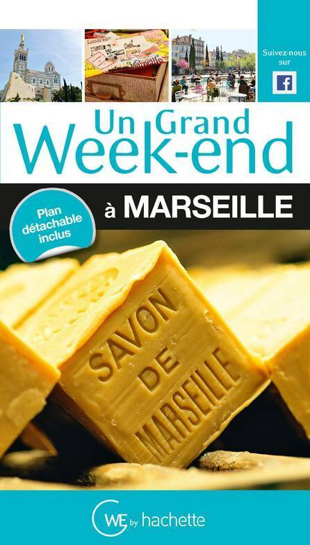 Livrenpoche : Un grand week-end à Marseille - Collectif - Livre