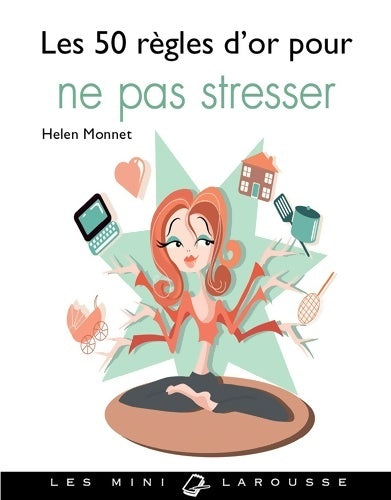 Livrenpoche : 50 régles d'or pour ne pas stresser - Helen Monnet - Livre