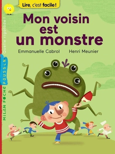 Livrenpoche : Mon voisin est un monstre - Emmanuelle Cabrol - Livre