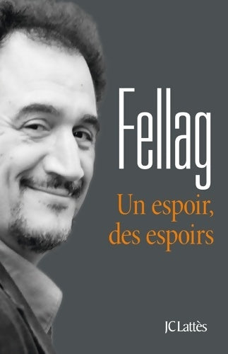 Livrenpoche : Un espoir, des espoirs - Fellag - Livre
