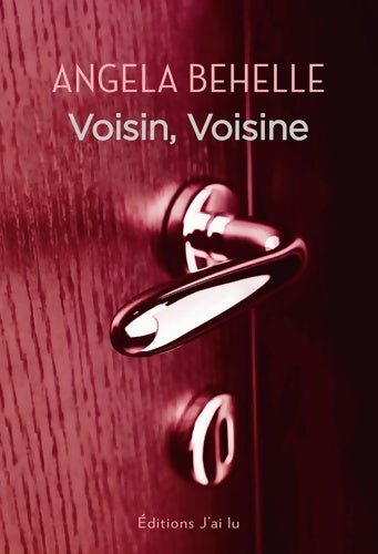 Livrenpoche : Voisin voisine - Angela Behelle - Livre