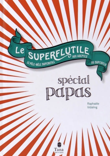 Livrenpoche : Spécial papas - Raphaële Vidaling - Livre