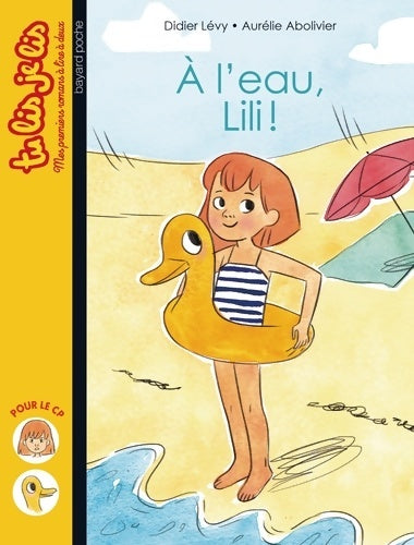 Livrenpoche : A l'eau Lili! - Didier Lévy - Livre