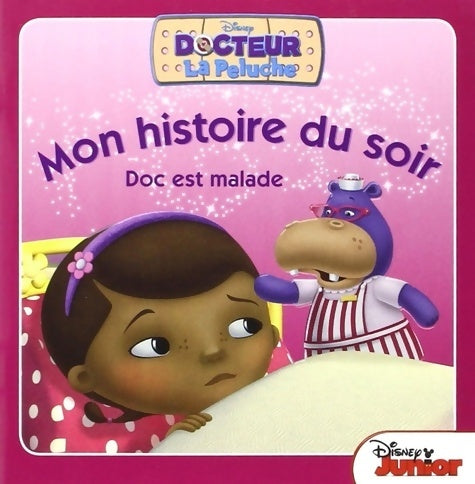 Livrenpoche : Doc la peluche est malade - Disney - Livre