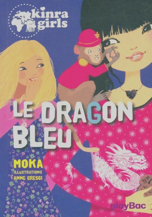 Livrenpoche : Le dragon bleu - Moka - Livre