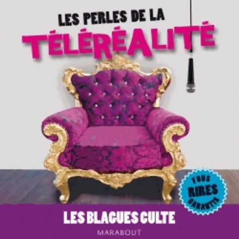 Livrenpoche : Les perles de la téléréalité - Collectif - Livre