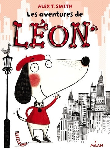 Livrenpoche : Les aventures de Léon - Alex T. Smith - Livre