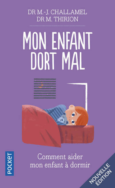 Livrenpoche : Mon enfant dort mal... - Marie Thirion, Marie-Josèphe Challamel - Livre
